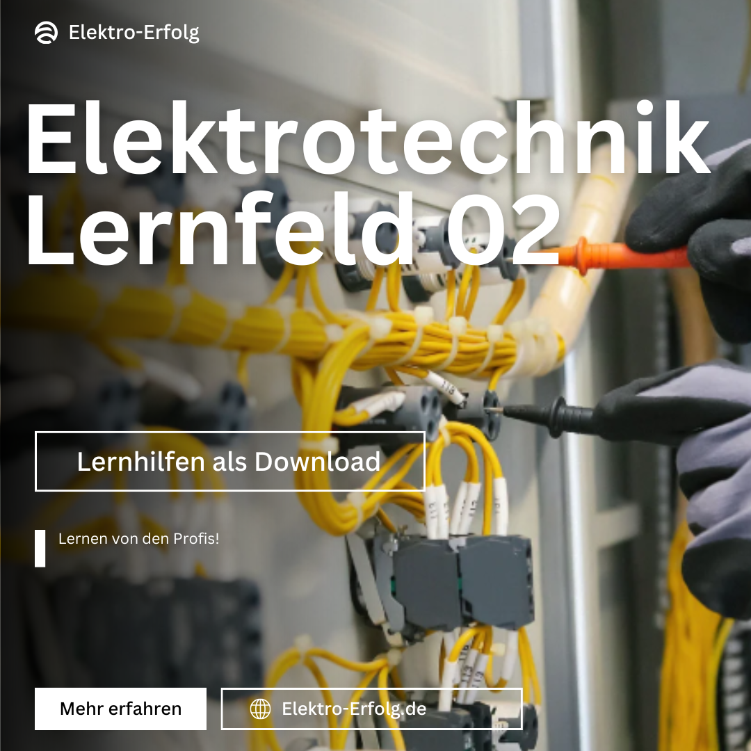 Lernfeld 2 – Energieversorgung und Sicherheit von Betriebsmitteln sicherstellen (PDF)